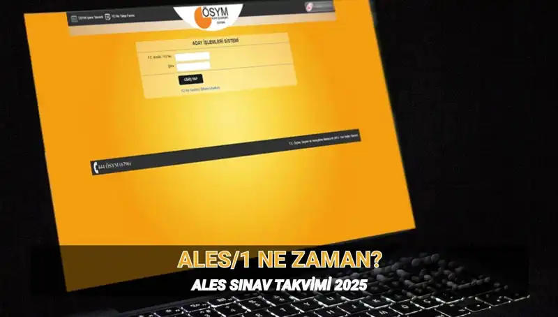 2025 ALES Sınav Tarihleri ve Süresi: Tüm Detaylar Burada!