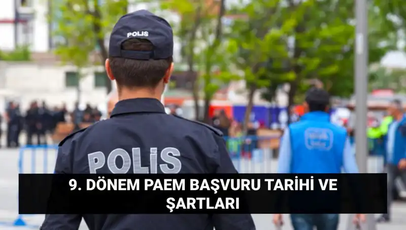 2025 PAEM Şartları ve Başvuru Süreci Hakkında Her Şey