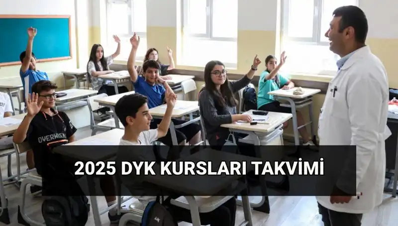 2025 DYK Kurs Takvimi: Yaz ve Kış Programları Hakkında Önemli Bilgiler