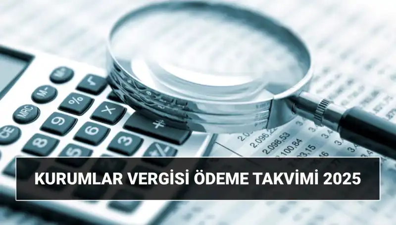 2025'te Değişen Kurumlar Vergisi Oranları ve Beyanname Süreçleri