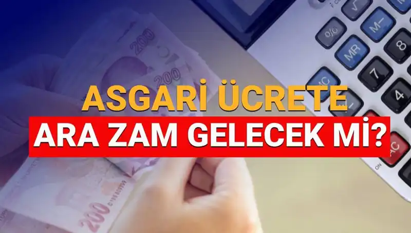 2025 Asgari Ücret Ara Zammı: Beklentiler, Yorumlar ve Detaylar