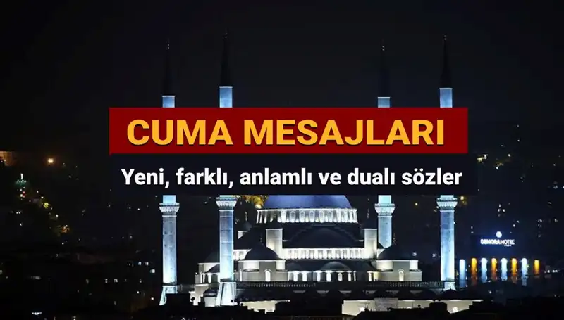 Cuma Duaları ve Mesajları: 2025’te Anlam Dolu İletişimler İçin En Güzel Seçenekler