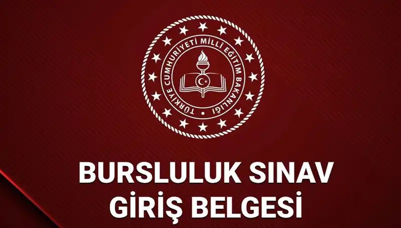 Bursluluk Sınavı Giriş Yerleri 2025: İOKBS Belgesi Yayınlandı mı?