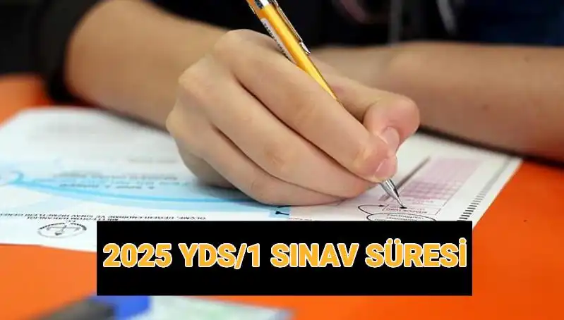 2025 YDS Sınavı: Başlangıç Saati ve Süresi Hakkında Bilgi