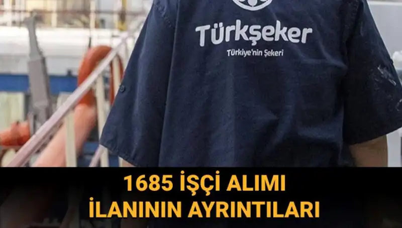 TÜRKŞEKER İşçi Alımı 2023: Başvuru Süreci ve Şartları Neler?