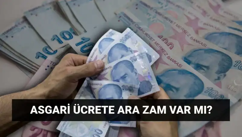 Temmuz Ayında Asgari Ücrette Ara Zam Olacak mı? Son Gelişmeler