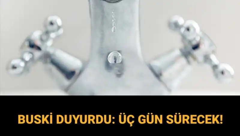Bursa'da Üç Gün Sürecek Su Kesintisi: Buski'nin Duyurusuyla Belirlemesi Bekleniyor