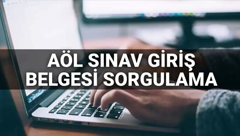 AÖL Sınav Giriş Belgesi Sorgulama 2025: MEB'den Açıklama Geldi!