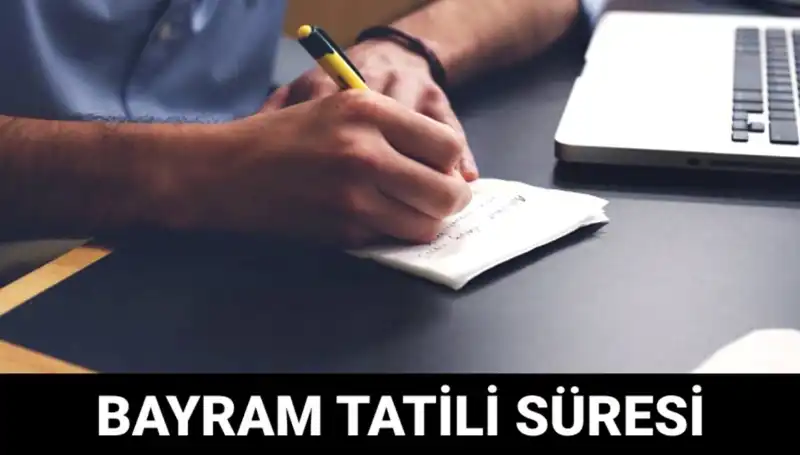 Bu Bayram Tatili Ne Zaman Bitecek? Merakla Bekleniyor!